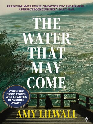 cover image of The Water That May Come